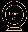 Form
25
